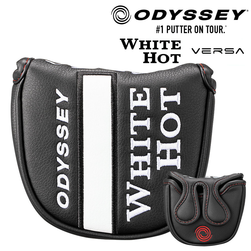 【日本正規品】オデッセイ WHITE HOT VERSA 12 センターシャフト パターカバー マレット型用 ヘッドカバー ODYSSEY GOLF マレットパター用 5522649 ホワイトホットヴァーサ ゴルフクラブカバー【新品】【即納】【あす楽対応】