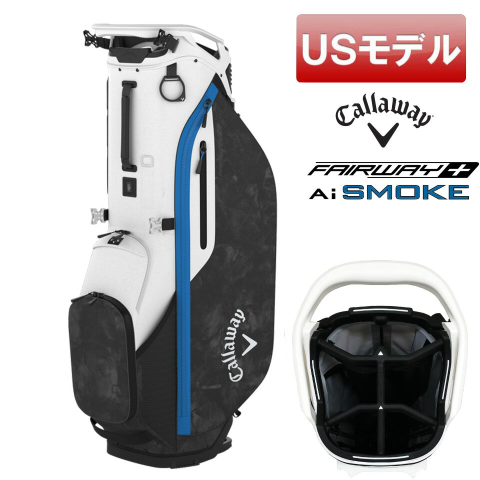 キャロウェイ 【USモデル】キャロウェイ Ai Smoke Fairway+ スタンドバッグ ゴルフバッグ Aiスモーク フェアウェイ+ ダブルストラップ 2024年モデル callaway【新品】【即納】【あす楽対応】