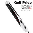 【日本正規品】ゴルフプライド リバーステーパー パターグリップ フラット型 ラージサイズ ゴルフグリップ コアサイズ58R ゴルフ用品 ゴルフクラブ用グリップ ...