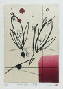 版画/リトグラフ・ドライポイント 鳴海伸一 Honest floral 〜誓願〜 現代アート 抽象 送料無料