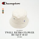 帽子 ハット バケット チャンピオン Champion 花 刺しゅう アウトドア レジャー 紫外線対策 プレゼント 誕生日 バケハ 春行楽