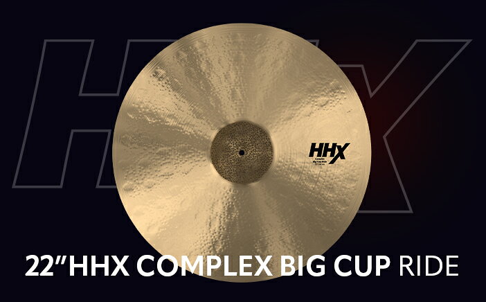 HHX COMPLEX BIG CUP RIDE モデルの進化形、ビッグカップライドはデュアルハンマリング仕様で豊かかつ複雑な倍音を生み出します。 大きめのカップがベルのアタックを鮮明に響かせ、ミディアムウェイトのボウはハンドハンマリングとHHXビッグハンマリングにより、クリアかつ滑らかな余韻を実現。 ジャンルを問わず多彩な表現が可能で、高いレスポンスを誇ります。 もちろんクラッシュ時に広がる豊かな響きも魅力。 モダンプレイヤーの要求に応える新たなライドシンバルです。