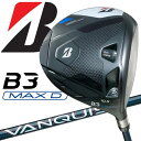 【あす楽対応】 ブリヂストン ゴルフ B3MAX D ドライバー VANQUISH BS40 for MAX カーボン 2024モデル 【sp-sbn】