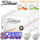 yyΉzy3_[XZbgz^CgXg St xVeB St{[ 3_[X(36) 2024f {Ki Titleist Velocity