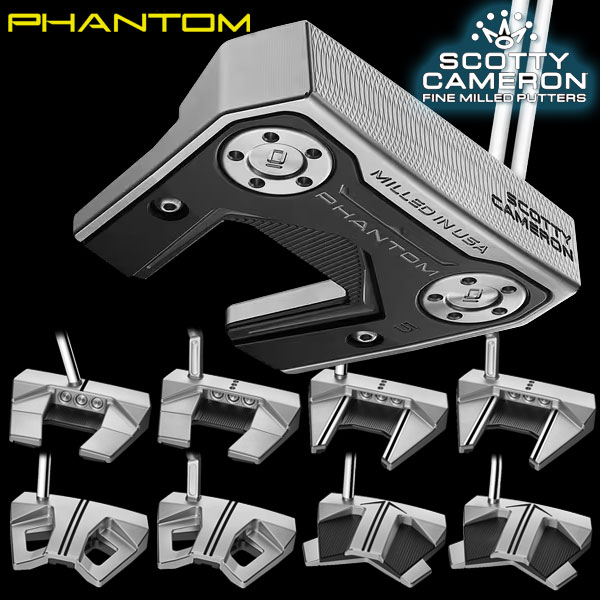  タイトリスト スコッティキャメロン ファントム パター Scotty Cameron PHANTOM 2024モデル 日本正規品