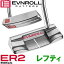 イーブンロール パター レフティ ER2 ミッドブレード EVNROLL ベストオブベストパター 日本正規品