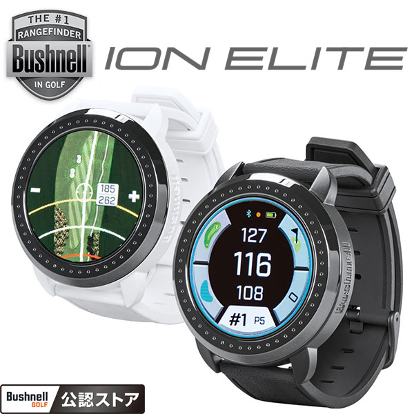 楽天GZONEゴルフ【あす楽対応】ブッシュネルゴルフ イオン エリート 日本正規品 GPSゴルフナビ 腕時計型 2023モデル