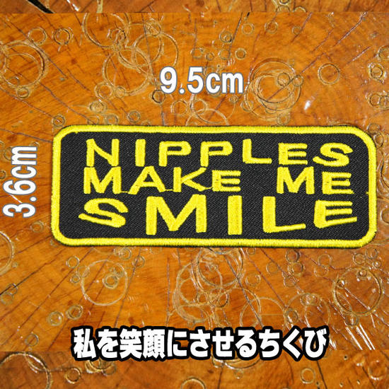 刺繍アイロンワッペン アップリケ パッチ【NIPPLES MAKE ME SMILE/私を笑顔にさせるちくび】【アメリカン アダルト スラング 英語 単語】