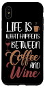 IPHONEXSMAXLIFEISBETWEENCOFFEEANDWINEラテアートバリスタコーヒースマホケース