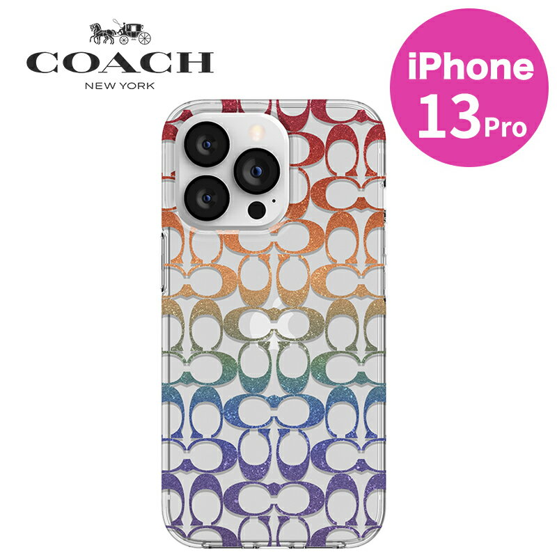 5/13日発売予定 COACH iPhone 13 Pro Protective Case Rainbow Glitter Signature コーチ 抗菌　3m落下試験クリア ワイヤレス MagSafe充電可能 クリア ケース