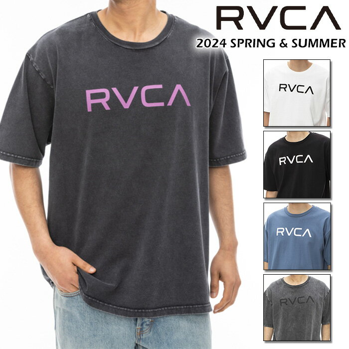 楽天サーフ系ブランドshop　GAGASURFルーカ RVCA tシャツ メンズ サーフブランド RVCA メンズ BIG RVCA TEE 半袖 tシャツ 【2024年春夏モデル】 be041226 定番ロゴ 人気モデル 5色 綿100％ ゆったりサイズ サーフ系 サーフィン スケート ストリート ブランド ユニセックス おすすめ 人気モデル