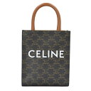 【CELINE】セリーヌ 194372BZK.04LU ミニバーティカルカバ タン トリオンキャンバス/カーフスキン 2WAYハンドバッグ トートバッグ ショル...