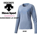 楽天ガイナバザール送料無料 メール便発送 即納可★ 【DESCENTE】デサント MOVE SPORT ウィメンズ サンスクリーン ロングスリーブシャツ 長袖Tシャツ レディース ロングTシャツ DMWMJB50（dmwmjb50-16skn）