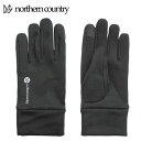 メール便発送 即納可☆【northern country】ノーザンカントリー トレッキンググローブ 厚手 TR4003