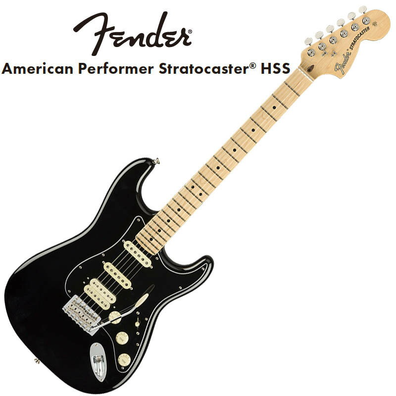 Fender American Performer Stratocaster HSS Maple Fingerboard Black〈フェンダーUSAストラトキャスター〉