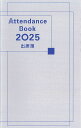 〈楽譜〉〈カワイ〉「出席簿 2025」Attendance Book