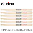 VIC FIRTH ヴィックファース AMERICAN CLASSIC 5A DOUBLEGLAZE VIC-5ADG (6ペア) VIC FIRTHスティック...