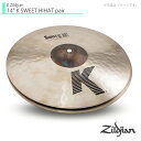 Zildjian ジルジャン 14" K SWEET HIHAT pair Kジルジャン スウィートハイハット 14インチ ペア【クリーナー クロス 付 】 シンバル ハイハット