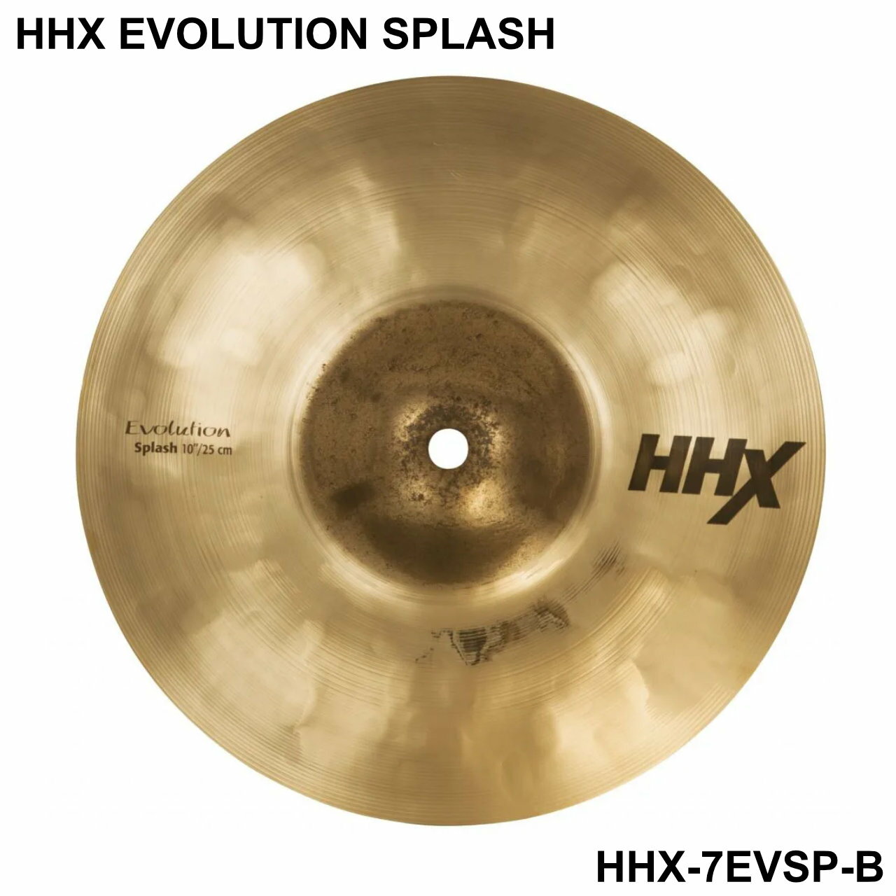 Sabian - SABIAN セイビアン HHX EVOLUTION SPLASH HHX-7EVSP-B【HHX-7EVSP-B】【 5月11日時点メーカー在庫あり 】 ドラム シンバル スプラッシュ