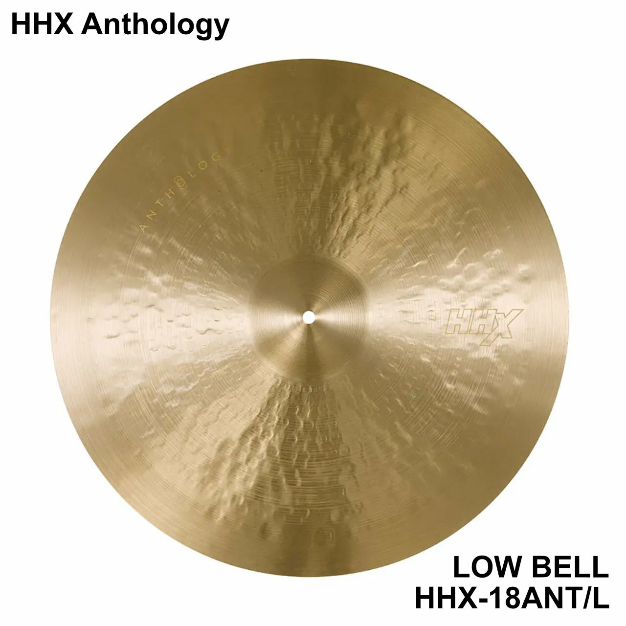 Other - SABIAN セイビアン HHX Anthology HHX-18ANT/L LOW BELL【HHX-18ANT/L】【 5月11日時点メーカー在庫あり 】 ドラム シンバル アンソロジー ジョジョメイヤー