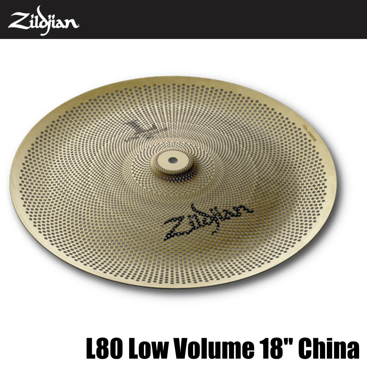 Zildjian ジルジャン L80 Low Volume 18