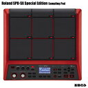 Roland ローランド SPD-SX Special Edition 本体のみ サンプリングパッド 定番 【SPD-SX SE】【在庫有り 数量限定価格 】