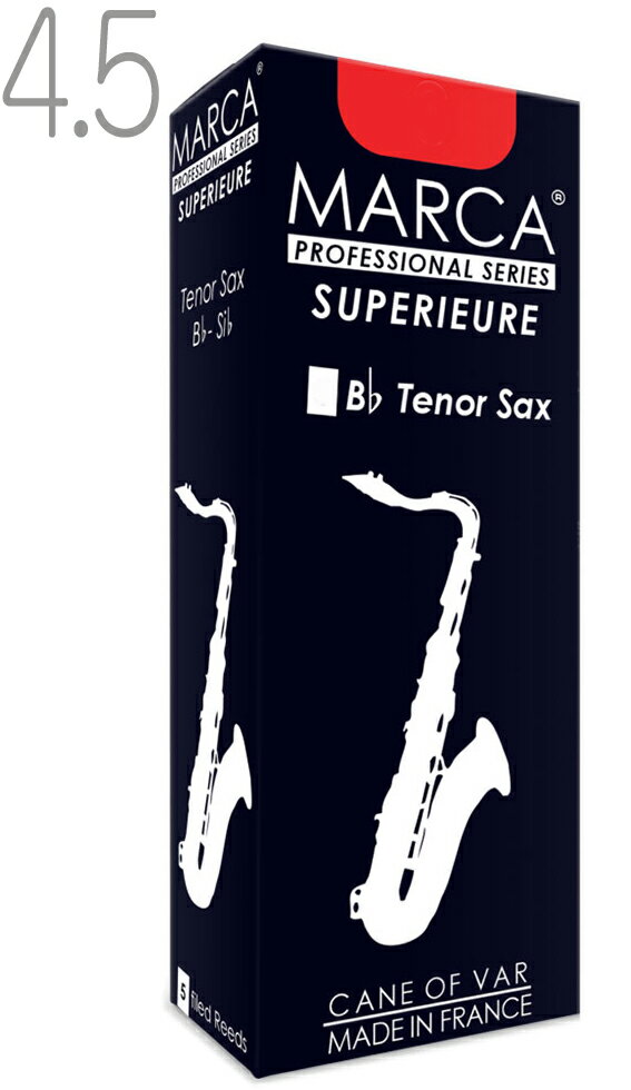 【メール便出荷品】 MARCA ( マーカ ) スペリアル テナーサックス用 4.5番 リード 5枚入り 1箱 tenor saxophone SUPERIEURE テナーサクソフォン フランス製 4-1/2 4半　北海道/沖縄/離島/同梱不可