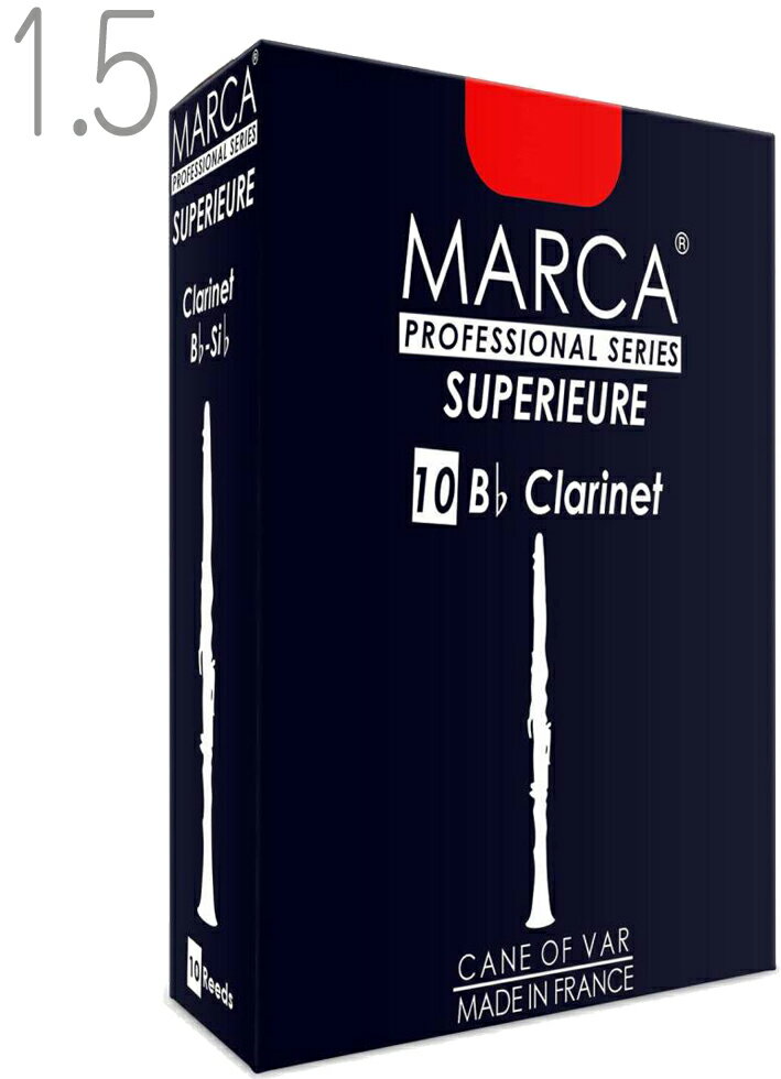 【メール便出荷品】 MARCA ( マーカ ) スペリアル B♭ クラリネット 1.5 リード 10枚入り 1箱 Bb clarinet professional reed SUPERIEURE フランス製 1-1/2 【北海道不可/沖縄不可/離島不可/同梱不可/代引き不可】