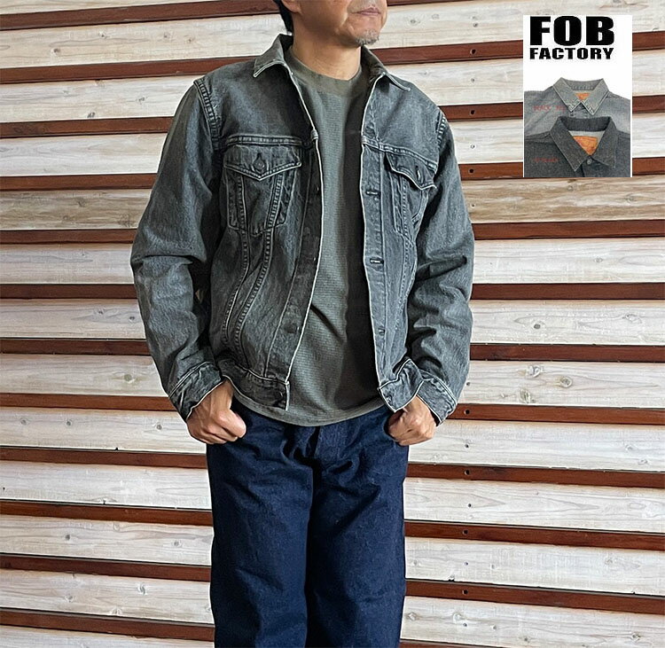 樂天商城 - FOB FACTORY エフオービーファクトリー 3rdJKT Gジャン SELVEDGE DENIM 3rdJKT Gジャン 加工ブラック F2444