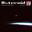 CD アステロイド(【5927】/DHR01-026-3/演奏:モラビア・ウインド・バンド/指揮:ユィリ・カーノ/輸入CD)