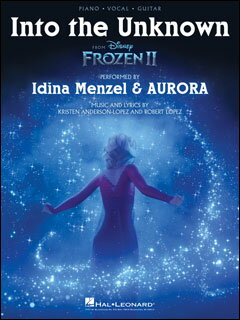 楽譜　イントゥ・ジ・アンノウン （「アナと雪の女王 2」より）(【2160863】／00329947／ピアノ・ヴォーカル・ギター／輸入楽譜（T）)