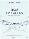 楽譜　ボザ／3つのエヴォカシオン (3つの喚起)(／AL27401／48184402／フルート2重奏 (スコア)／輸入楽譜（T）)