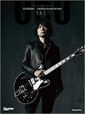 GUITAR MAGAZINE SPECIAL ARTIST SERIES/生形真一(3670/リットーミュージック・ムック)