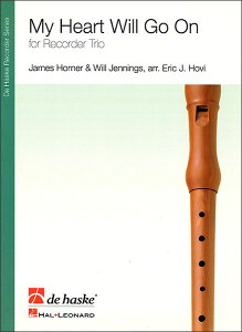 楽譜 マイ・ハート・ウィル・ゴー・オン(DHP1104877-070/リコーダー3重奏(編成:SAA)/輸入楽譜(T))