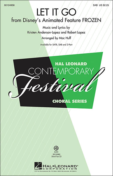 楽譜 レット・イット・ゴー (「アナと雪の女王」劇中歌) 【混声三部合唱】(10冊以上からの注文受付)(【1507662】/00124958/混声3部合唱 (SAB & ピアノ)/輸入楽譜(T))