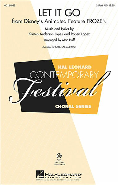 楽譜 レット・イット・ゴー (「アナと雪の女王」劇中歌) 【二部合唱】(10冊以上からの注文受付)(【1507663】/00124959/2部合唱 (2重唱 & ピアノ) /輸入楽譜(T))