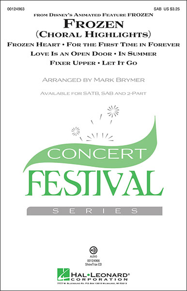 楽譜 アナと雪の女王 (合唱ハイライト) 【混声三部合唱】(10冊以上からの注文受付)(【1507666】/00124963/混声3部合唱 (SAB & ピアノ)/輸入楽譜(T))