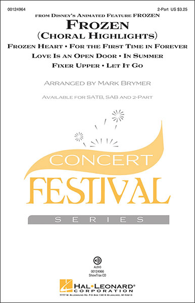 楽譜 アナと雪の女王 (合唱ハイライト) 【二部合唱】(10冊以上からの注文受付)(【1507667】/00124964/2部合唱 (2重唱 & ピアノ) /輸入楽譜(T))