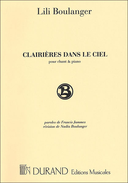 楽譜 リリ・ブーランジェ/空のひらけたところ(空の晴れ間)(フランシス・ジャムの13の詩による)(50562158/DF14021/声楽・歌曲/輸入楽譜(T))