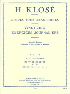 楽譜 クローゼ／25の日課練習課題(AL6402／サクソフォン教本／輸入楽譜（T）)