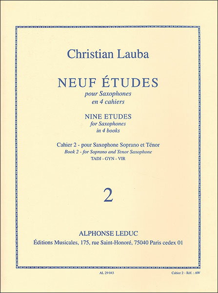 楽天楽譜ネッツ楽譜　ロバ／9つの練習曲 第2巻（ソプラノとテナー・サクソフォン用）（AL29043／サクソフォン教本（全4巻から成る教本で、1巻はアルト用、2巻はソプラノとテナー用、3巻は2本のソプラノ用、4巻はバリトン用）／輸入楽譜（T））