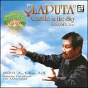 CD 「ラピュタ」~キャッスル・イン・ザ・スカイ~(YGMO-1009/指揮:時任康文/演奏:フィルハーモニック・ウインズ 大阪)