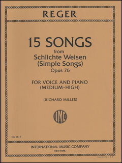 楽天楽譜ネッツ楽譜　マックス・レーガー／素朴な歌 作品76より　15の歌曲集（中高声用）（3512／声楽・歌曲／輸入楽譜（T））