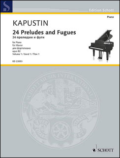 楽譜　カプースチン／24の前奏曲とフーガ Op. 82 第1巻(ED 22053／ピアノ・ソロ／輸入楽譜)