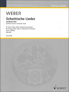 楽譜　ウェーバー／10のスコットランド民謡 WeV U.16 （ドイツ語版/スコアのみ)(【1883370】／ED 21638／歌＆フルート＆ヴァイオリン＆チェロ＆ピアノ／輸入楽譜（T）)