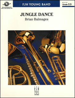 楽譜 バルメイジズ/ジャングル・ダンス(【1231287】/B1476/輸入吹奏楽譜(T)/G2.5/T:3:00)