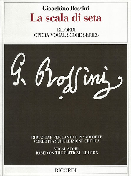 楽譜　ロッシーニ／歌劇「絹のはしご」 (ヴォーカルスコア/伊語・英語)(【209127】／CP13455500／50485..