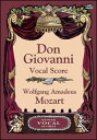 楽譜 モーツァルト/ドン・ジョヴァンニ 【Vocal Score】(【648210】/06-43155X/ヴォーカル・スコア/輸入楽譜(T))