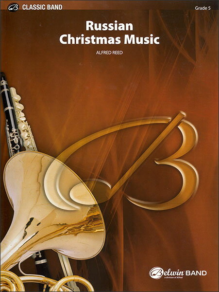 楽譜 A. リード/ロシアのクリスマスの音楽(【2058】/FXB219/輸入吹奏楽譜(T)/G5/T:12:00)