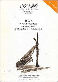 楽譜　ブランド／1812年と半年 (1812 1/2)(【2358】／RS10139／輸入吹奏楽譜（T）／G1.5／T:4:30)